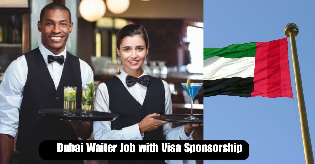 Dubai Waiter Job with Visa Sponsorship – Apply Now for July 2025 Openings at NMC Healthcare